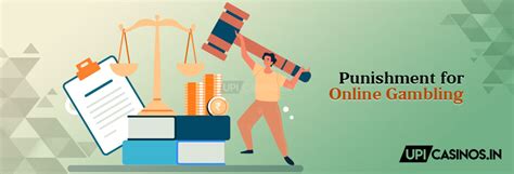 punishment for gambling in india|Laws and Punishment Regarding Online Gambling In India.